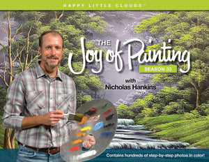 The Joy of Painting with Nicholas Hankins Book - Volume 33