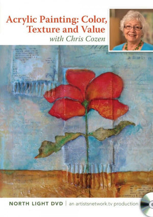 Acrylic Painting: Color, Texture and Value with Chris Cozen