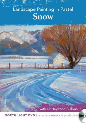 Landscape Painting in Pastel: Snow with Liz Haywood-Sullivan