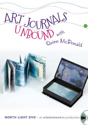 Art Journals Unbound with Quinn McDonald 