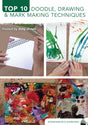 Top 10 Doodle, Drawing and Mark Making Techniques with Amy Jones