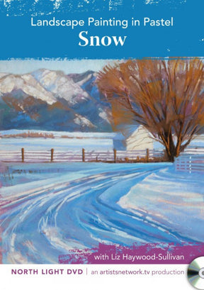 Landscape Painting in Pastel: Snow with Liz Haywood-Sullivan