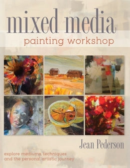 Mixed Media Painting Workshop By Jean Pederson
