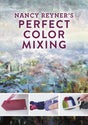 Nancy Reyner's Perfect Color Mixing