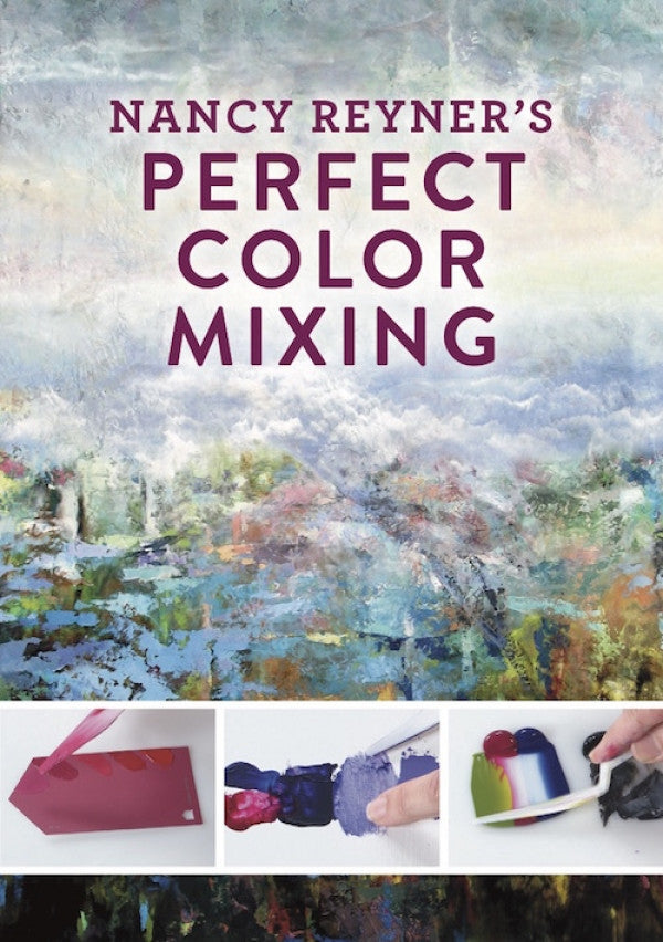 Nancy Reyner's Perfect Color Mixing
