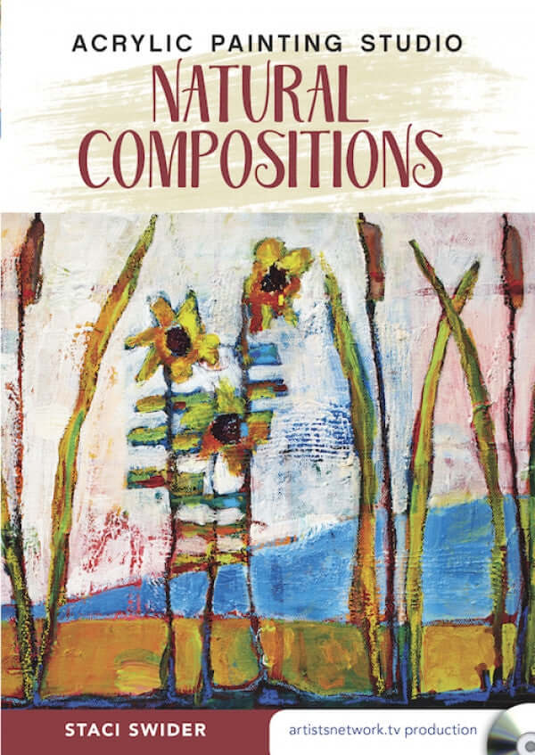 Acrylic Painting Studio: Natural Compositions with Staci Swider