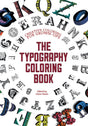 The Typography Coloring Book - Claire Slater