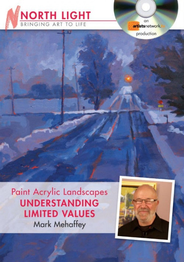 Paint Acrylic Landscapes: Understanding Limited Values with Mark Mehaffey
