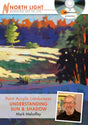 Paint Acrylic Landscapes: Understanding Sun and Shadow with Mark Mehaffey